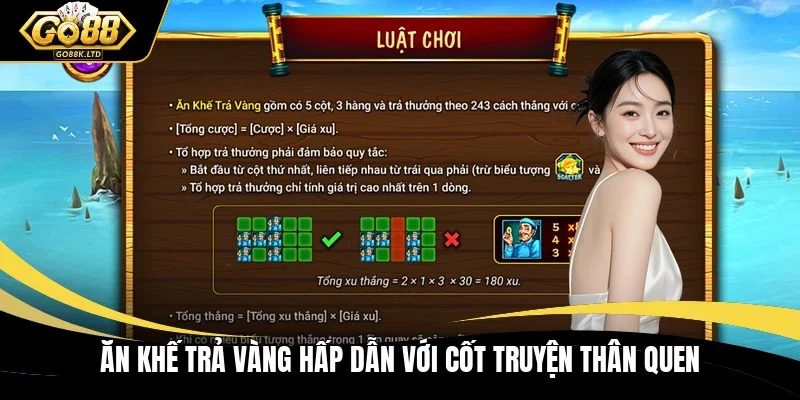 Ăn khế trả vàng hấp dẫn với cốt truyện thân quen