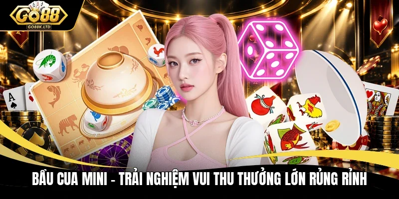 Bầu cua mini
