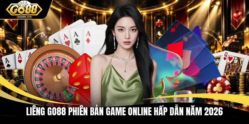 Liêng GO88 phiên bản game online hấp dẫn năm 2026