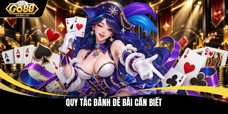 Quy tắc đánh đè bài cần biết